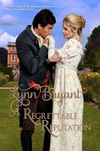A Regrettable Reputation (Book Two of the Light Division Romances)